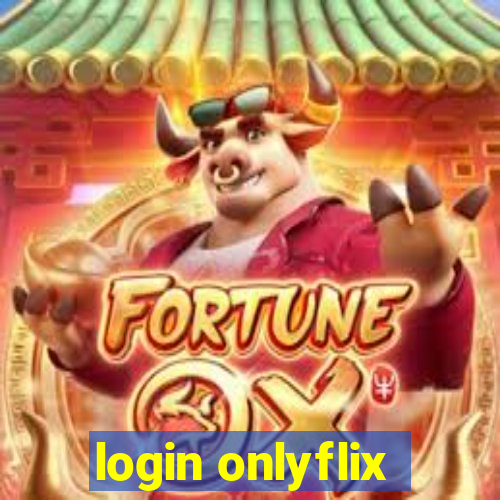 login onlyflix